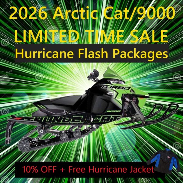 LIMITED TIME SALE: Hurricane Flash Package 2026 Arctic Cat/9000